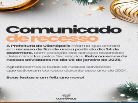 Período de Recesso e Retorno as Atividades no Dia 6 de Janeiro de 2025.